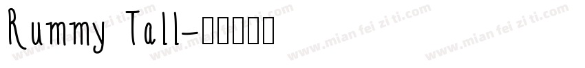Rummy Tall字体转换